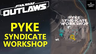 Star Wars Outlaws Pyke Syndicate Workshop Treasure Locations [upl. by Refinnaj]