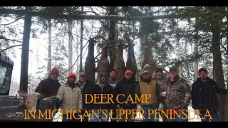 Deer Hunting in Michigans Upper Peninsula DEER CAMP 2022 [upl. by Carolin591]