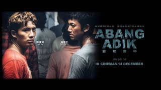 Abang Adik 富都青年  Official Trailer  2023 [upl. by Aicena]