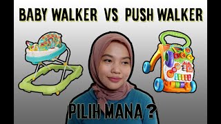 Baby Walker vs Push Walker Membantu Bayi Cepat Jalan pilih mana ya [upl. by Quiteria]