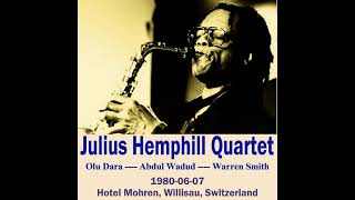 Julius Hemphill Quartet  19800607 Hotel Mohren Willisau Switzerland part I [upl. by Dleifyar698]