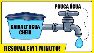 CAIXA D ÁGUA CHEIA SAINDO POUCA ÁGUA COMO RESOLVER EM 1 MINUTO MÉTODO RÁPIDO E FÁCIL [upl. by Aciruam]