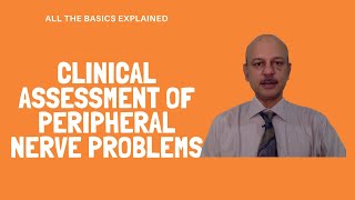 Clinical assessment of peripheral nerve problems  All the basics  explained [upl. by Aleit233]