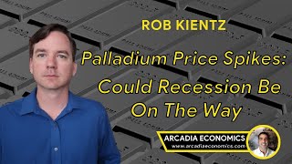 Palladium Soars Is Recession On The Way [upl. by Ellehs]