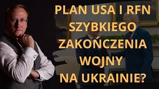 770 Plan USA i RFN szybkiego zakończenia wojny na Ukrainie [upl. by Ajad]