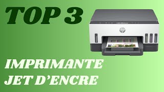 Top 3  Meilleure Imprimante À Jet DEncre 2024 [upl. by Denver]