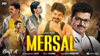 Mersal Full Movie In Hindi Dubbed  Thalapathy Vijay  Samantha  Kajal  Nithya  Facts amp Review HD [upl. by Fleece]