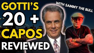 JOHN GOTTI’S Mafia Captains REVIEWED by SAMMY THE BULL GRAVANO [upl. by Anaoy]