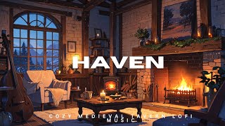 🔥 Haven  Cozy Medieval Tavern Lofi Music ❄️ [upl. by Nevins]