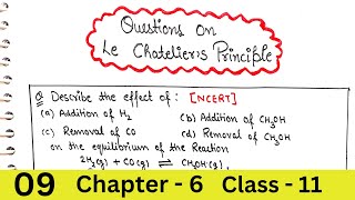 Questions on Le Chateliers Principle  Equilibrium [upl. by Beauvais690]