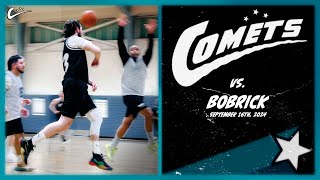 COMETS vs BOBRICK  September 16 2024 [upl. by Dex]