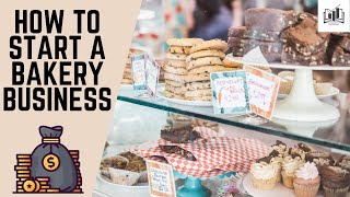 How to Start a Bakery Business  Starting a Bakery Shop From Home With No Money [upl. by Hernardo]