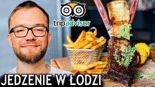 ŁÓDŹ  Sprawdzam NAJLEPSZE JEDZENIE w Łodzi wg TripAdvisor 2019  gdzie zjeść  GASTRO VLOG 237 [upl. by Ttemme796]