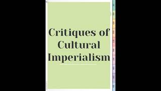 Global Village Cultural Imperialism and Critiques of Cultural Imperialism [upl. by Holladay]