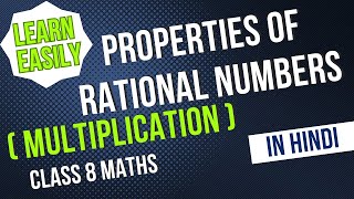 CLASS 8 MATHS CHAPTER 1 RATIONAL NUMBERS  PROPERTIES OF RATIONAL NUMBERS CLASS 8 [upl. by Assyn811]