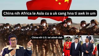 China nih Africa le Asia cu a uk cang hna ti awk in um  repost [upl. by Akienom]