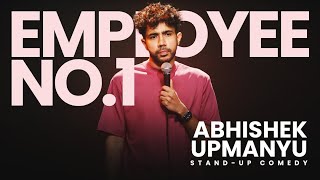 Employee No1  Standup Comedy by Abhishek Upmanyu  Story [upl. by Obel]