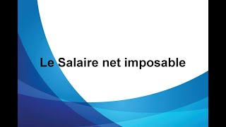 Calcul du salaire net imposable [upl. by Gemina]