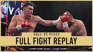 Naylor Ball vs Andrea Pesce  Full Fight Replay  Hennessy Sport [upl. by Eiblehs]