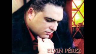 Elvin Perez ESPERANDOTE [upl. by Virendra]