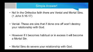 The Orthodox view on Venial and Mortal Sins [upl. by Yenruoc]