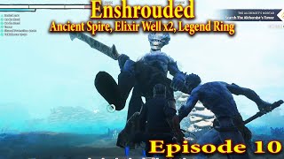 Enshrouded Walkthrough Episode 10  Ancient Spire 2 Elixir Wells Fellthunder Brute  enshrouded [upl. by Caasi]