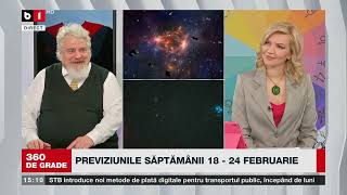 360 DE GRADE CU ALINA BĂDIC HOROSCOP SĂPT 18  24 FEB 2024 Invitat LUCREȚIU TEODOROIU P1 [upl. by Razid]