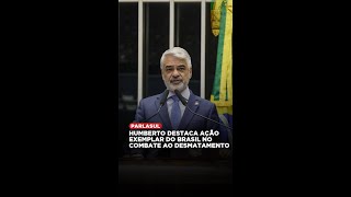 Parlasul  Humberto destaca ação exemplar do Brasil no combate ao desmatamento [upl. by Treve]