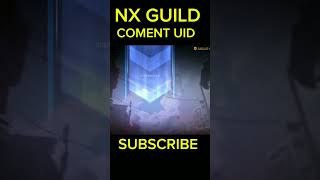 NX GUILD JOIN freefire shortvideo viralvideo trendingshorts [upl. by Fotinas]