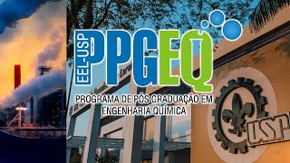 Programa de PósGraduação em Engenharia Química  Escola de Engenharia de Lorena  USP [upl. by Wiseman]