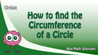 How to find the Circumference of a Circle  Circles [upl. by Cod]