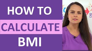 BMI Calculation Formula How to Calculate Body Mass Index  Nursing Calculations Math NCLEX [upl. by Aleik689]