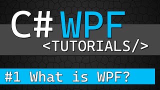 C WPF Tutorial 1  What is WPF [upl. by Orsini85]