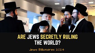 ARE JEWS SESCRETLY RULLING THE WORLD TOP 10 JEWS BILLIONAIRS IN USA INTERESTING [upl. by Dutch110]