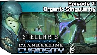 STELLARIS First Contact — Clandestine Curiosity 7  37 Canis Minor Gameplay  Organic Singularity [upl. by Fleming]