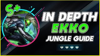 HOW TO MASTER EKKO JUNGLE  IN DEPTH Ekko JG Guide  League of Legends [upl. by Assila871]