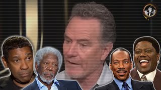 Bryan Cranston Gets WRECKED By Black Hollywood [upl. by Sims243]