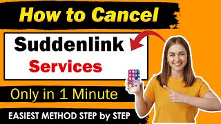 How To Cancel Suddenlink Service  NEW UPDATED METHOD [upl. by Zweig]