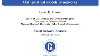 Introduction to SNA Lecture3 Mathematical Models of Networks [upl. by Amahcen]