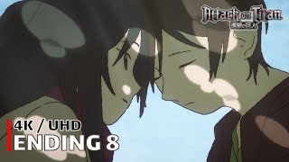 Attack on Titan  Ending 8 【Itterasshai】 4K  UHD Creditless  CC [upl. by Aihsa]