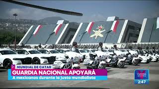 Guardia Nacional vigilará a aficionados mexicanos en Catar 2022  Noticias con Yuriria Sierra [upl. by Enyale966]