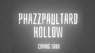 Phazzpaul Hollow Theme song ￼ [upl. by Avah]