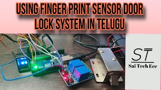 Using Finger Print Sensor Door Lock System In Telugu  IOT Projects [upl. by Aubrey653]