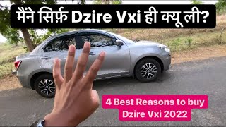 Reasons To Buy Dzire Vxi 2022  Why Only Dzire Dzire ही क्यू ली  lokeshrsimplydrive [upl. by Latnahs]