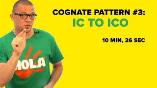 Spanish Cognate Pattern 3 IC to ICO Adjectives amp Nouns S03E03 [upl. by Yerok]