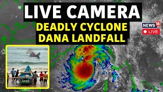 Cyclone Dana Crashes In Odisha Dhamra Port Live  Cyclone Dana Updates  West Bengal News  N18L [upl. by Oilasor]