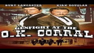 Gunfight At The OK Corral 1957 Movie review [upl. by Arhsub]