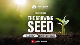 THE GROWING SEED  Eunice Danquah Boadi  SABBATH LIVE [upl. by Yoshiko324]