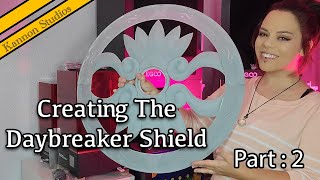 Creating The Daybreaker Shield Part 2 [upl. by Ahsilem]