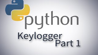 Making a KeyLogger in Python  Part 13 [upl. by Yanffit]